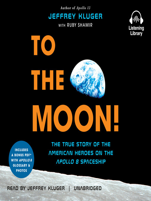 Title details for To the Moon! by Jeffrey Kluger - Wait list